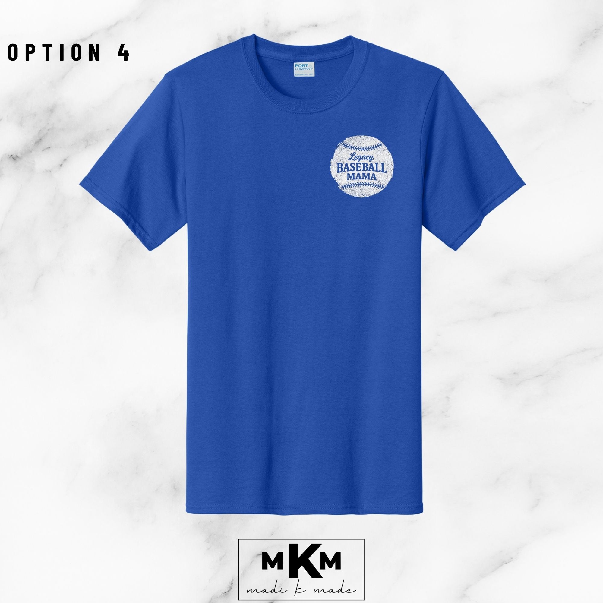 Option 4: Legacy Baseball Mama Tee