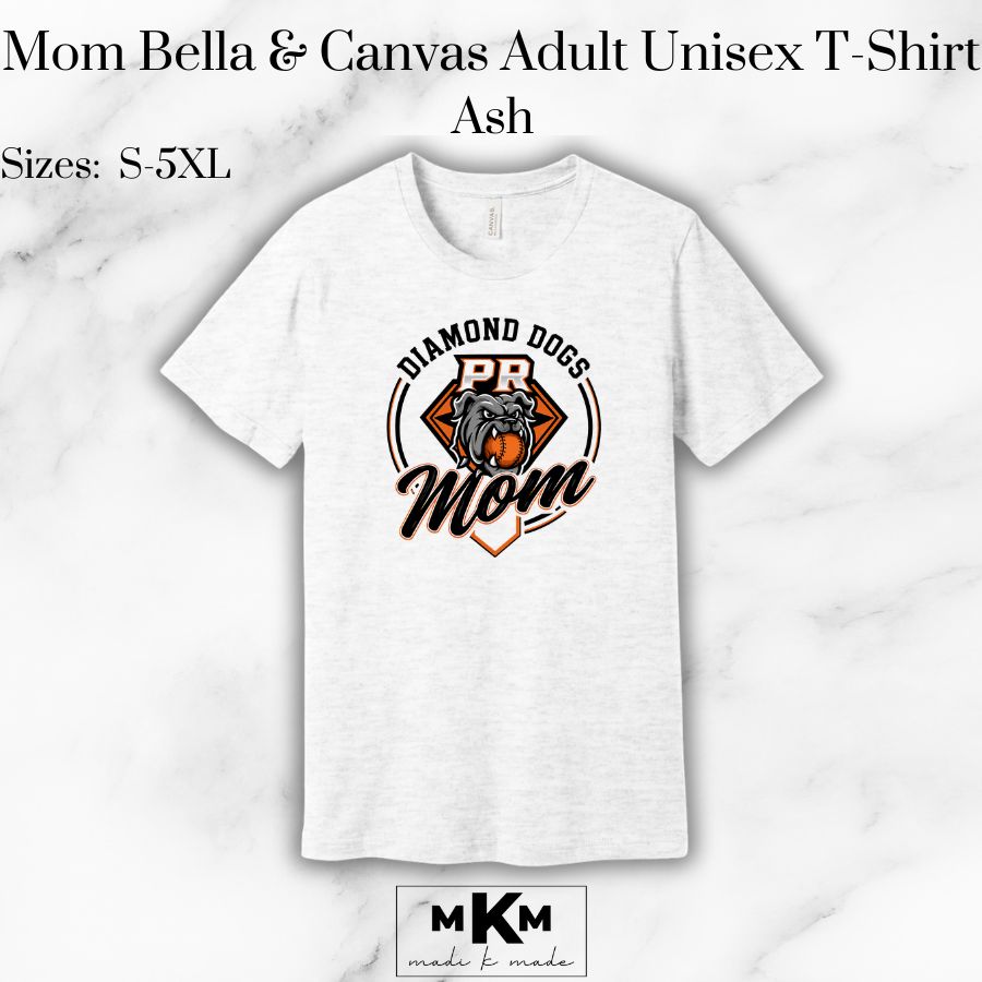 Diamond Dogs Mom Adult Unisex T-Shirt