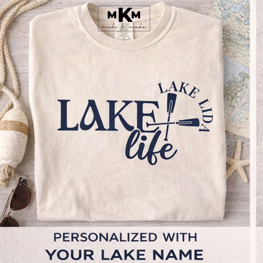 Personalized Lake Life Ivory Tee or Sweatshirt (Custom Lake Name)