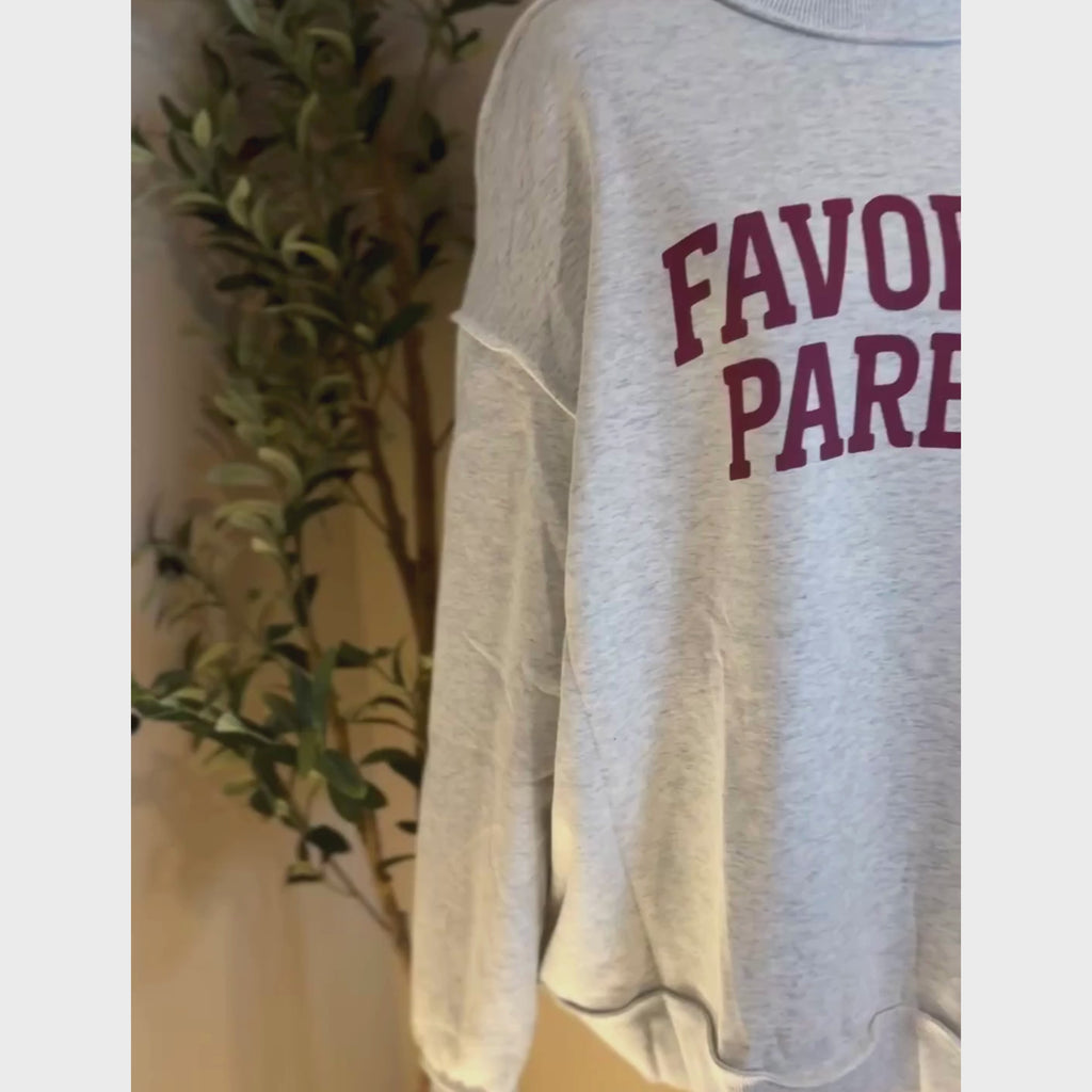 Favorite Parent Sweatshirt